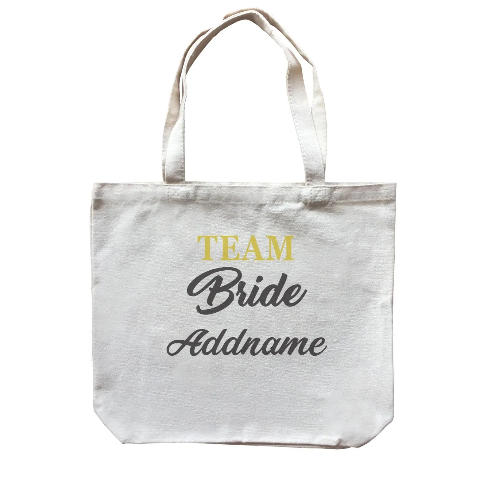 Bridesmaid Team Team Bride Addname Canvas Bag